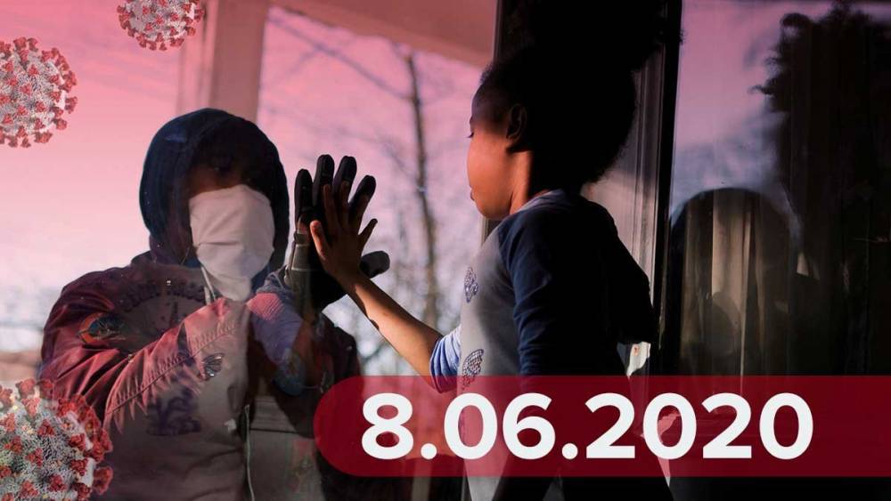 Новости коронавируса 8 июня: 7 миллионов больных в мире, где в Украине не ослабят карантин - 24tv.ua - Украина - Индия - Новая Зеландия