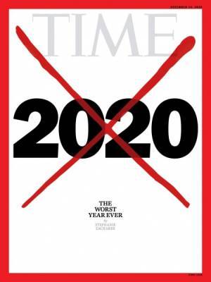 Журнал Time назвал 2020-й одним из худших годов в истории - nakanune.ru - США