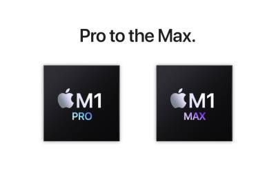 Apple анонсировала новые ARM-процессоры — M1 Pro и M1 Max - itc.ua - Украина