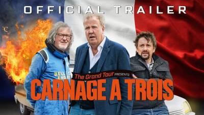Джереми Кларксон - Кларксон, Мэй и Хаммонд сняли спецвыпуск автошоу The Grand Tour Presents: Carnage A Trois о путешествии в Францию [трейлер] - itc.ua - Украина - Франция