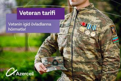Ильхам Алиев - “Veteran tarifi” от Azercell в дань уважения отважным сынам Родины! - trend.az - Азербайджан