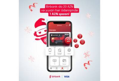 Пользователи Birbank получат дополнительные бонусы - trend.az