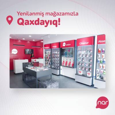 Nar представил обновленный магазин в Гахе (ФОТО) - trend.az