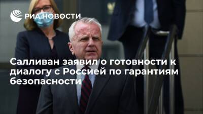 Владимир Путин - Сергей Рябков - Джон Салливан - Джо Байден - Посол США Салливан заявил о готовности к переговорам с Россией по гарантиям безопасности - ria.ru - Москва - Россия - США