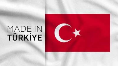 Реджеп Тайип Эрдоган - Made in Türkiye: Турция проводит ребрендинг - minfin.com.ua - Украина - Турция