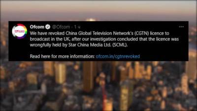В Британии отозвали лицензию на вещание у телеканала CGTN - delovoe.tv - Англия - Гонконг