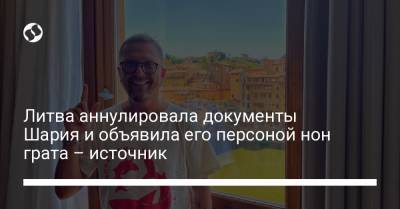 Литва аннулировала документы Шария и объявила его персоной нон грата – источник - liga.net - Литва