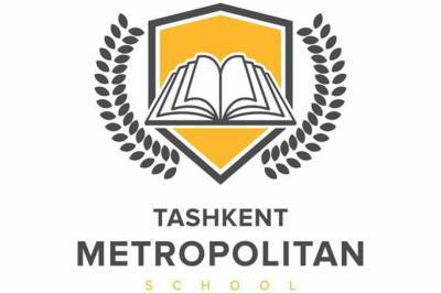 Tashkent Metropolitan School объявляет набор - gazeta.uz - Узбекистан - Tashkent