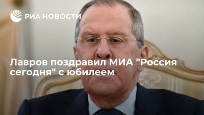 Сергей Лавров - Дмитрий Киселев - Лавров поздравил коллектив МИА "Россия сегодня" с 80-летним юбилеем - ria.ru - Москва - Россия