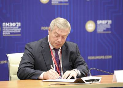 Василий Голубев - ПМЭФ-2021 принес Ростовской области урожай проектов на 21 млрд рублей - province.ru - Ростовская обл.