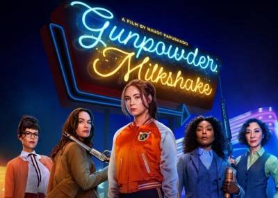 «Пороховий коктейль» / Gunpowder Milkshake. Це вже постіронія, чи все ще погане втілення феміністської повістки? - itc.ua - Украина