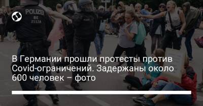 В Германии прошли протесты против Covid-ограничений. Задержаны около 600 человек – фото - liga.net - Украина - Германия - Берлин