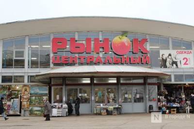 Канавинский рынок закроют в день празднования 800-летя Нижнего Новгорода - vgoroden.ru - Нижний Новгород - Торговля