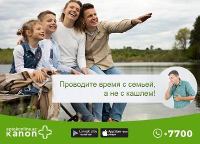 Проводите время с семьей , а не с кaшлeм (ФОТО) - trend.az