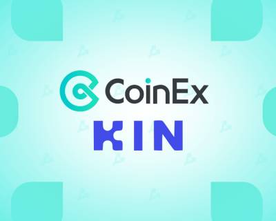 CoinEx начислит пользователям токены KIN за торговлю и стейкинг CET - forklog.com