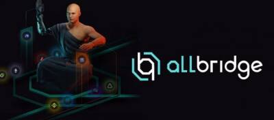 Проект Allbridge привлек $2 млн инвестиций для поддержки роста - altcoin.info