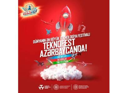 Подготовка к проведению Текнофест-2022 в Азербайджане идет полным ходом - trend.az - Турция - Азербайджан - Baku
