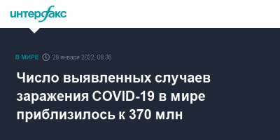 Джонс Хопкинс - Число выявленных случаев заражения COVID-19 в мире приблизилось к 370 млн - interfax.ru - Москва - США - Бразилия - Индия