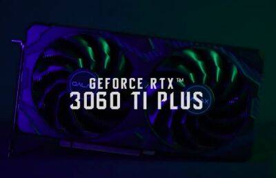 Видеокарта NVIDIA RTX 3060 Ti Plus с 8 ГБ памяти GDDR6X оказалась быстрее RTX 3070 — в тестах производителя GALAX - itc.ua - Украина