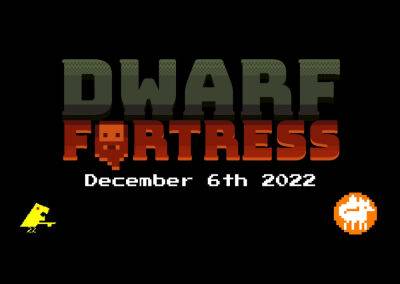Обновлённая версия Dwarf Fortress выйдет в Steam 6 декабря по цене $30 (оригинал останется бесплатным) - itc.ua - Украина