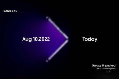 Джон Проссер - Следующая презентация Samsung Unpacked пройдет 10 августа — на ней ожидаются гибкие смартфоны Galaxy Fold4 и Flip4, а также смарт-часы Galaxy Watch 5 - itc.ua - Украина