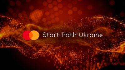 Mastercard запускает инициативу Start Path Ukraine — гранты $10 000 для украинских финтех-компаний и предпринимателей - itc.ua - США - Украина