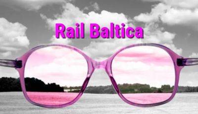 Время розовых очков с Rail Baltica закончилось: дорога может пройти мимо Риги - obzor.lt - Эстония - Литва - Рига - Латвия