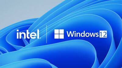 Windows 12 — Microsoft и Intel намекают на разработку следующей версии ОС с упором на функции ИИ - itc.ua - Украина - Microsoft
