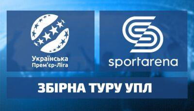 Русин, Бондаренко, Сефери и вся сборная 21-го тура Премьер-лиги - sportarena.com