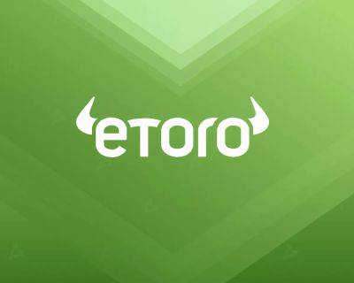 Регулятор Австралии подал в суд на eToro из-за «высокорискового» продукта - forklog.com - Австралия