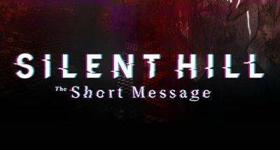 Инсайдер: на шоу State of Play прозвучит анонс хоррора Silent Hill Short Message от Konami - gagadget.com - Германия