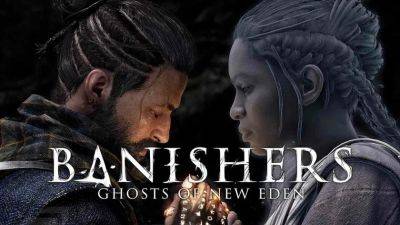 Охота на призраков стартовала: состоялся релиз мистического экшена Banishers: Ghosts of New Eden — разработчики представили премьерный трейлер - gagadget.com