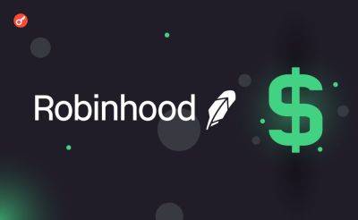 Serhii Pantyukh - Robinhood сообщила о выручке $1,9 млрд в 2023 году - incrypted.com - США - Англия