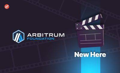 Sergey Khukharkin - Arbitrum Foundation профинансирует фильм о криптоактивах под названием «New Here» - incrypted.com