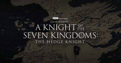 Джордж Мартин - Стало известно, когда мы вернемся в Вестерос: Спин-офф Game of Thrones "A Knight of the Seven Kingdoms: The Hedge Knight" получил дату выхода - gagadget.com