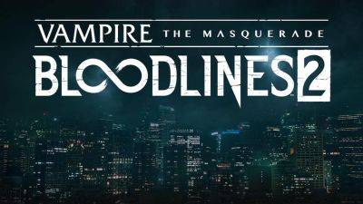 Разработчики Vampire: The Masquerade — Bloodlines 2 опубликовали статью о погружении в Мир Тьмы - gagadget.com - Китай - Seattle