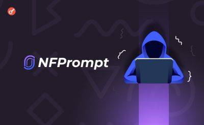 Serhii Pantyukh - Команда NFPrompt заявила о взломе платформы - incrypted.com