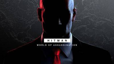 Студия IO Interactive раскрыла план дальнейших обновлений и ивентов Hitman World of Assassination - gagadget.com