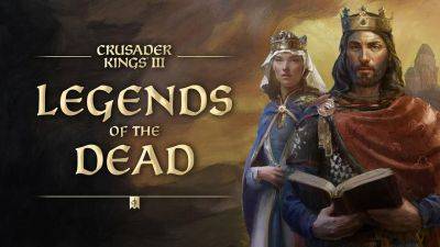 Для исторической гранд-стратегии Crusader Kings 3 вышло крупное дополнение Legends of the Dead - gagadget.com