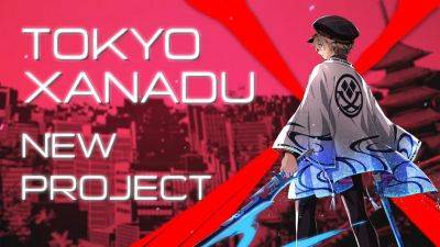 Студия Falcom анонсировала Tokyo Xanadu New Project - gagadget.com - Tokyo