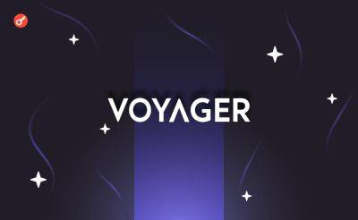 Dmitriy Yurchenko - Voyager Digital подготовила $484 млн для выплаты компенсаций кредиторам - incrypted.com - США - Нью-Йорк