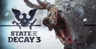 Инсайдер: зомби-экшен State of Decay 3 выглядит “очень и очень хорошо”, а его разработка близка к завершению - gagadget.com - Microsoft