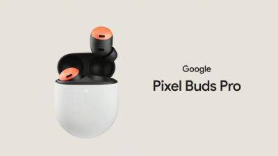 Limited time deal: Google Pixel Buds Pro на Amazon со скидкой $60 - gagadget.com