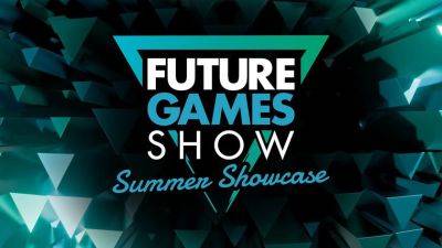 Июнь становится все жарче: анонсировано Future Games Show — еще один ивент с огромным количеством показов - gagadget.com