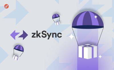 Nazar Pyrih - The Block: команда ZkSync планирует провести аирдроп 13 июня - incrypted.com