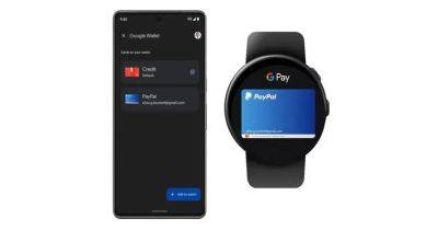 Google Wallet на Wear OS поддерживает PayPal - gagadget.com - США - Германия