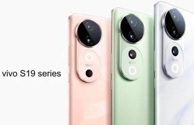 Официально представлены смартфоны Vivo S19 и S19 Pro - ilenta.com
