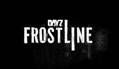 Анонс анонса: на этой неделе студия Bohemia Interactive раскроет информацию о загадочном проекте DayZ Frostline - gagadget.com