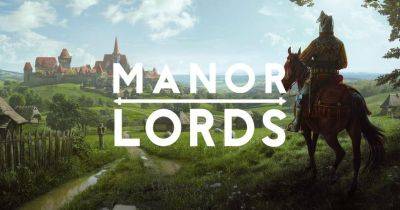 Будущее Manor Lords в руках игроков: разработчик хитовой стратегии проводит опрос о приоритетных направлениях развития игры - gagadget.com