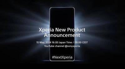 Глобальная презентация Sony Xperia 1 VI и Xperia 10 VI пройдёт 15 мая - gagadget.com - Япония